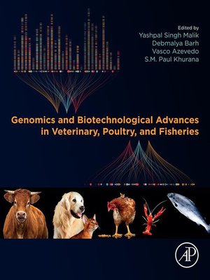 cover image of Genomics and Biotechnological Advances in Veterinary, Poultry, and Fisheries